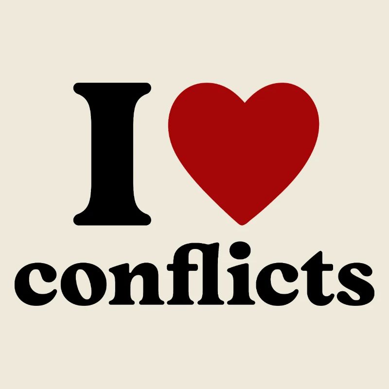 I love conflicts Motiv