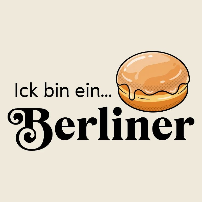 Ick bin ein Berliner Statement Kult Kostüm