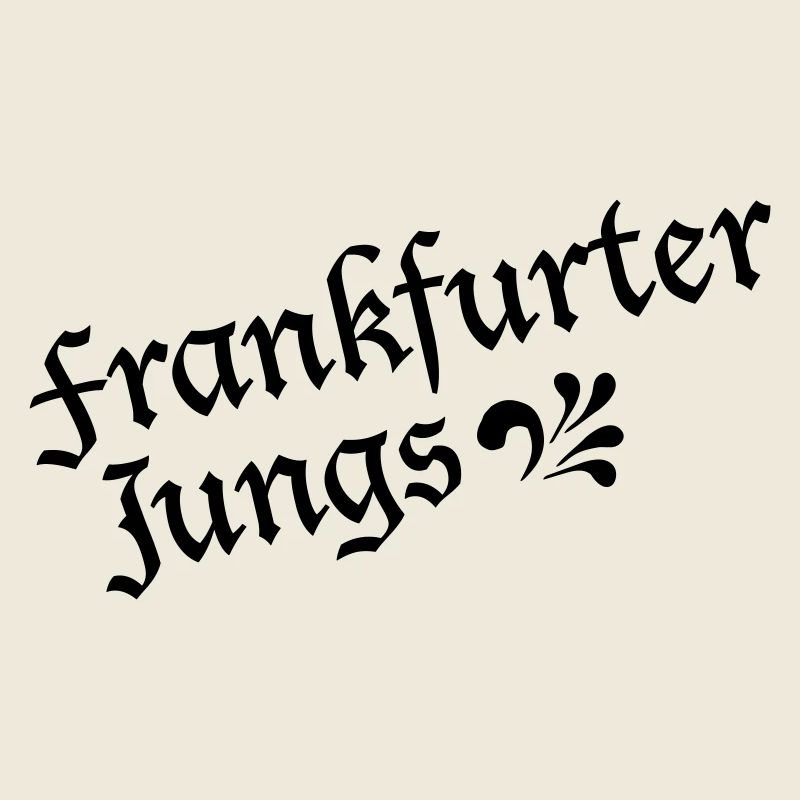 FrankfurterJungs - For the real Frankfurter #FFM