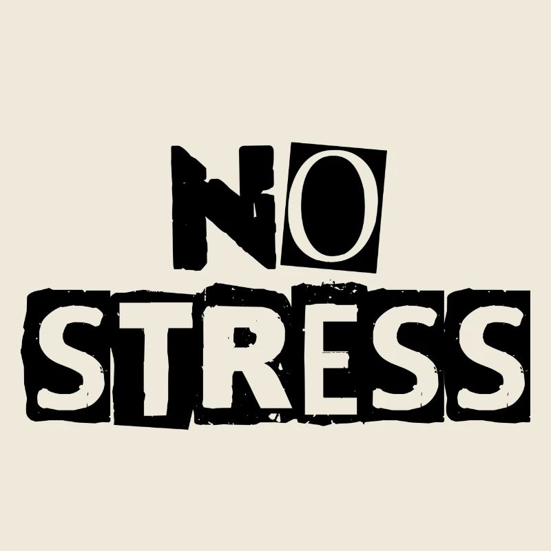 No stress