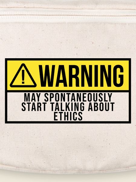 Ethics Ethics Ethics