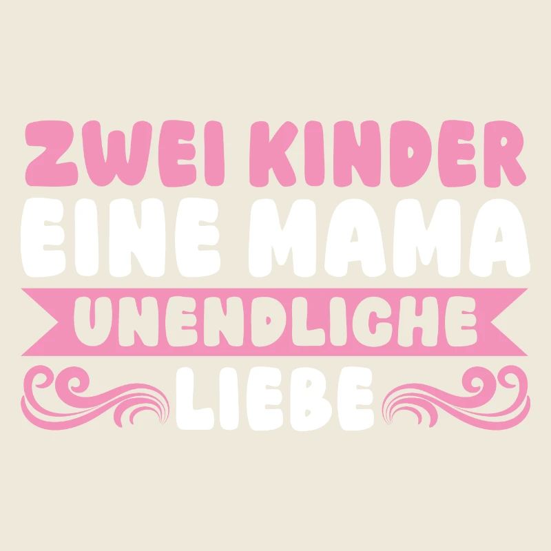 Mama Von 2 Kindern