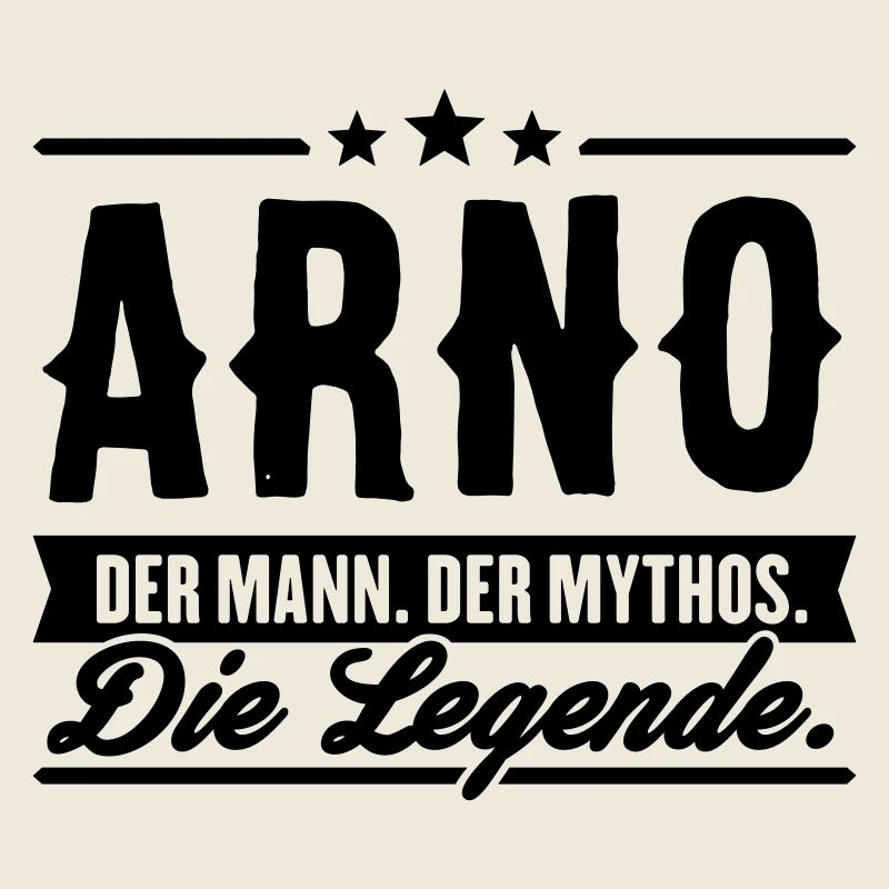 Man Myth Legend Arno