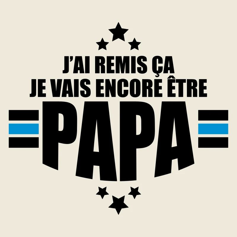 je vais encore être papa