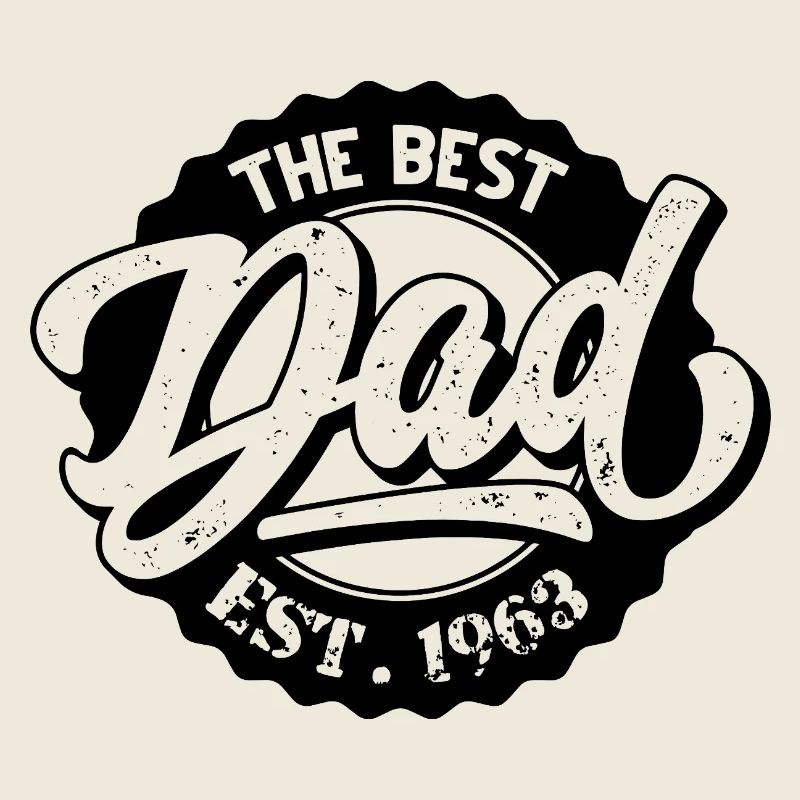 The Best Dad EST 1963