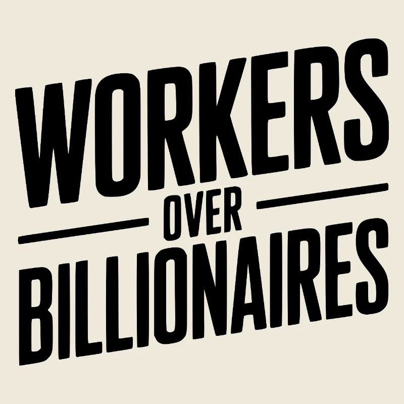 Arbeiter statt Milliardäre