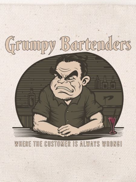 GRUMPY BARTENDERS