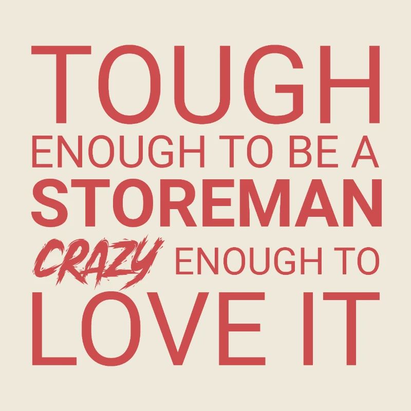 Storeman Crazy