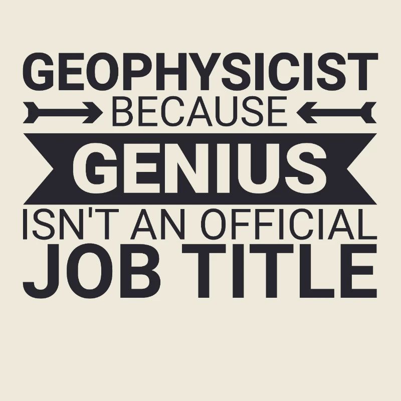 Geophysicist Genius Geophysics