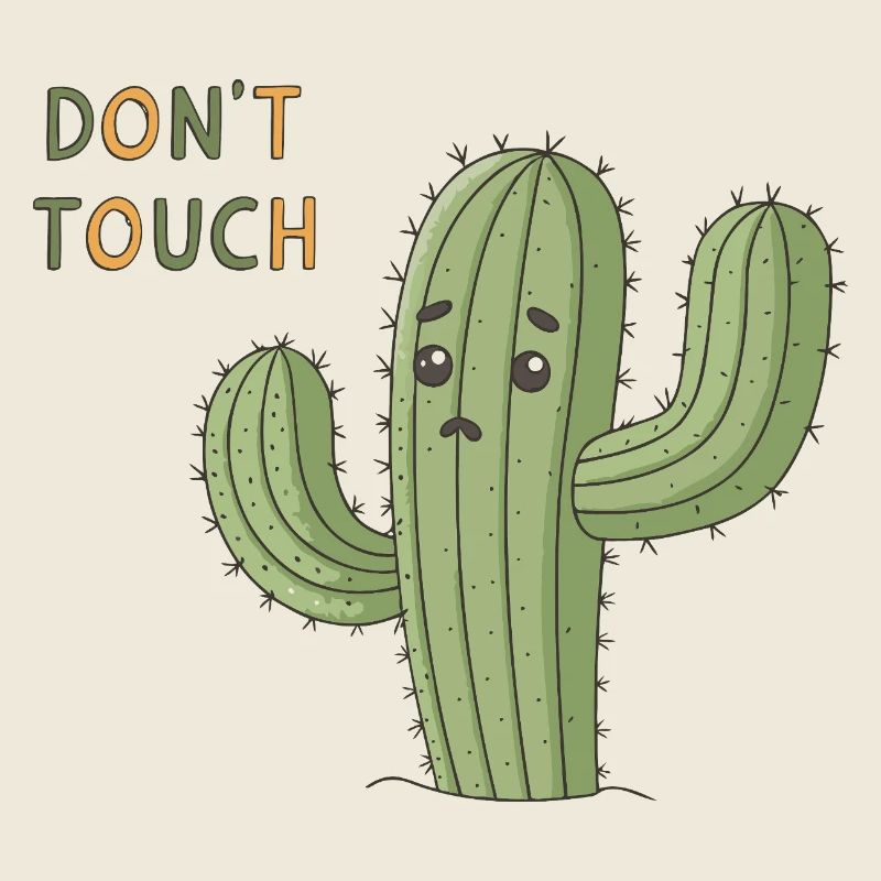 Cactus Triste Avertissement Don’t Touch