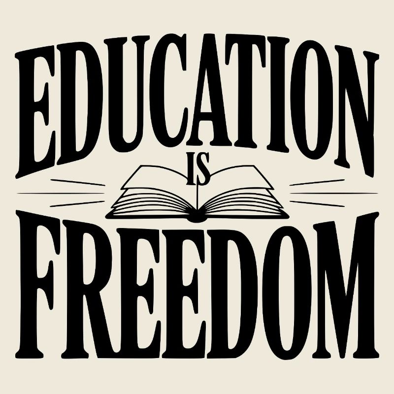 Education is Freedom