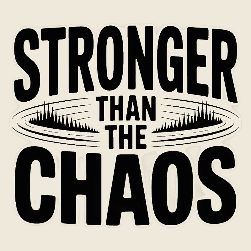 Plus fort que le Chaos