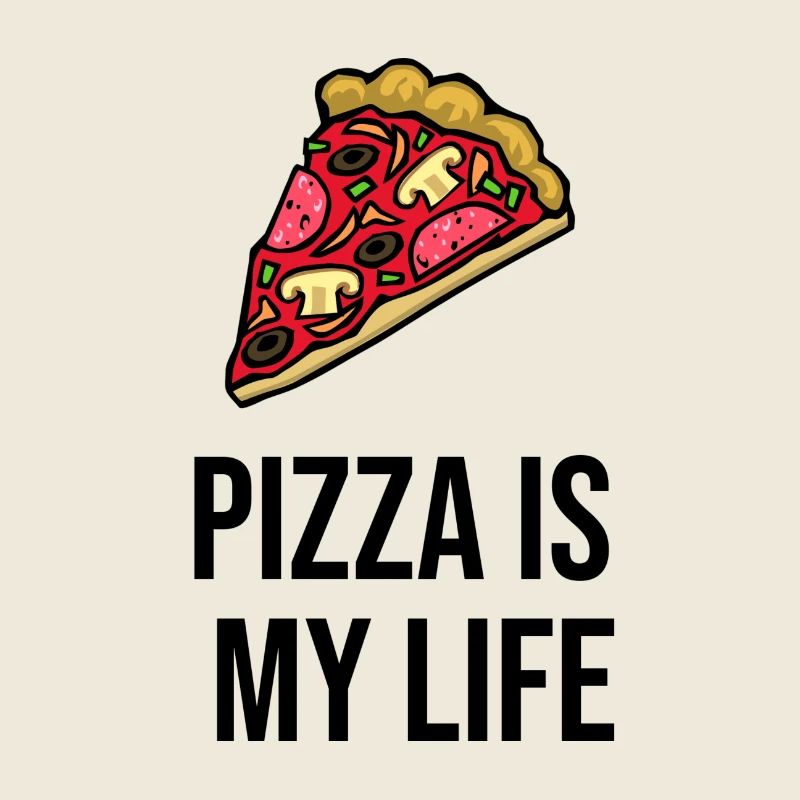 Pizza is my Life
