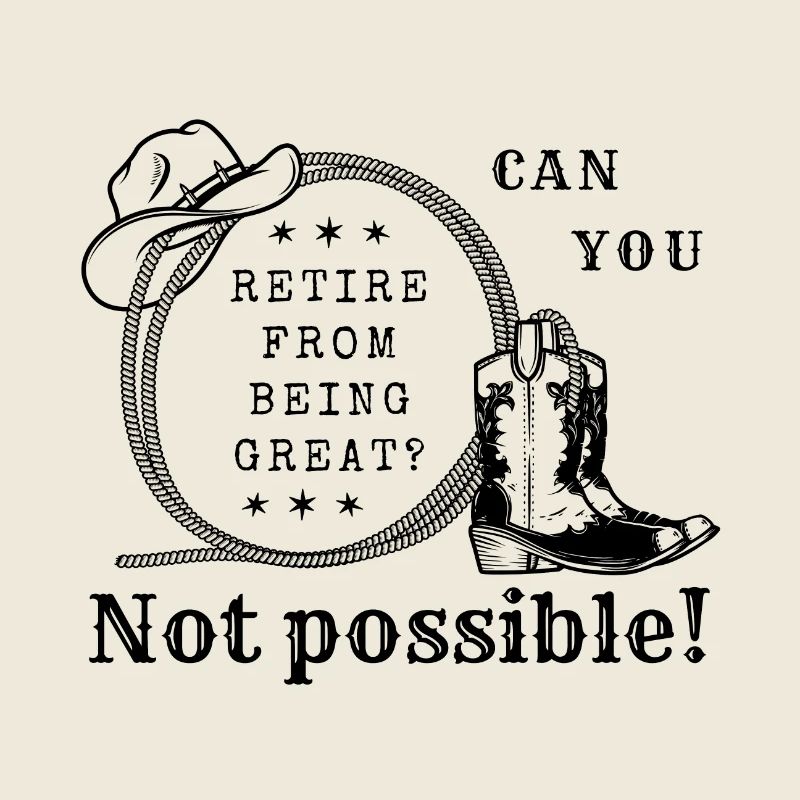 From being great to retire? Not possible