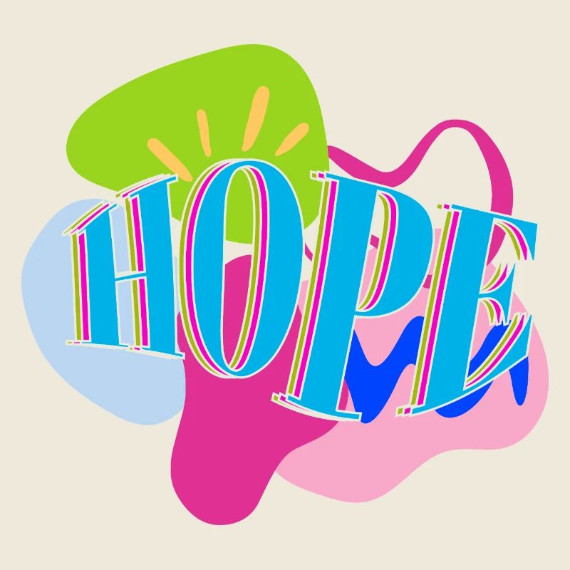 Vibrant, abstract colorful HOPE design