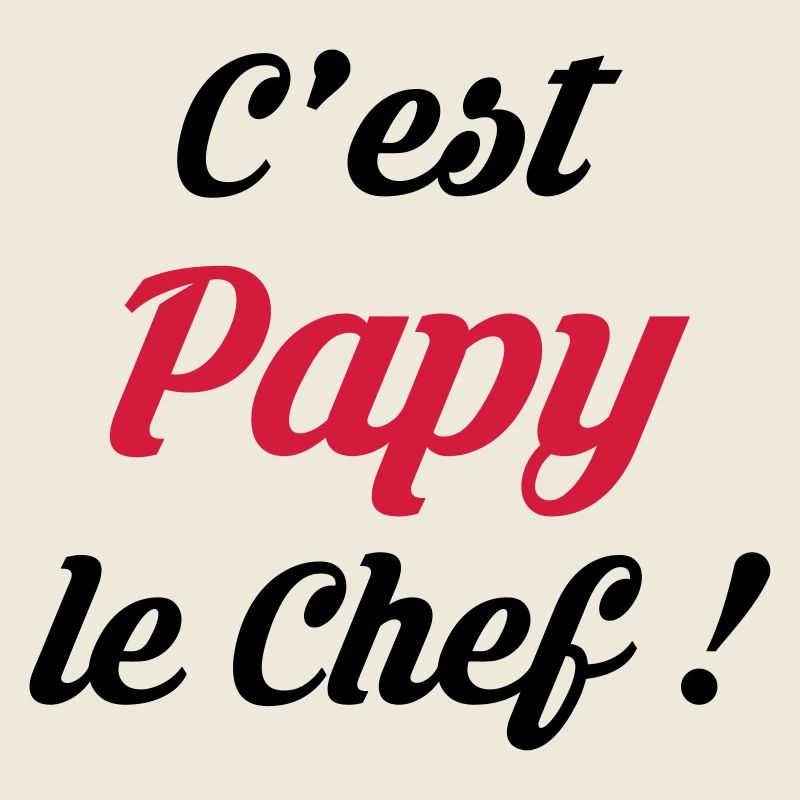 Papy / Grand Pere / Naissance / Bébé Cuisine Chef