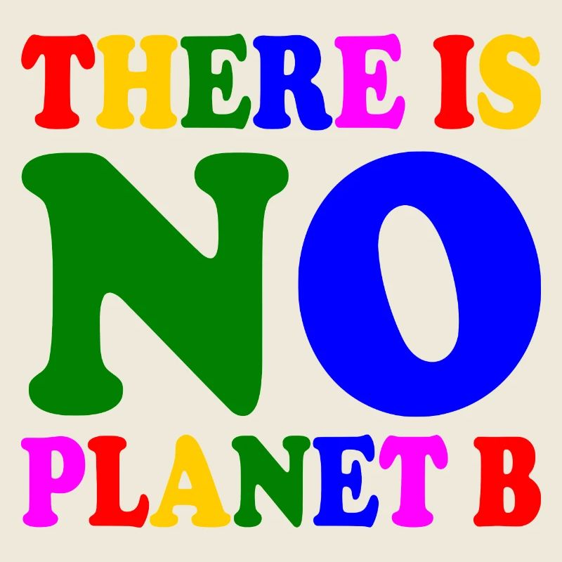 There is no planet b