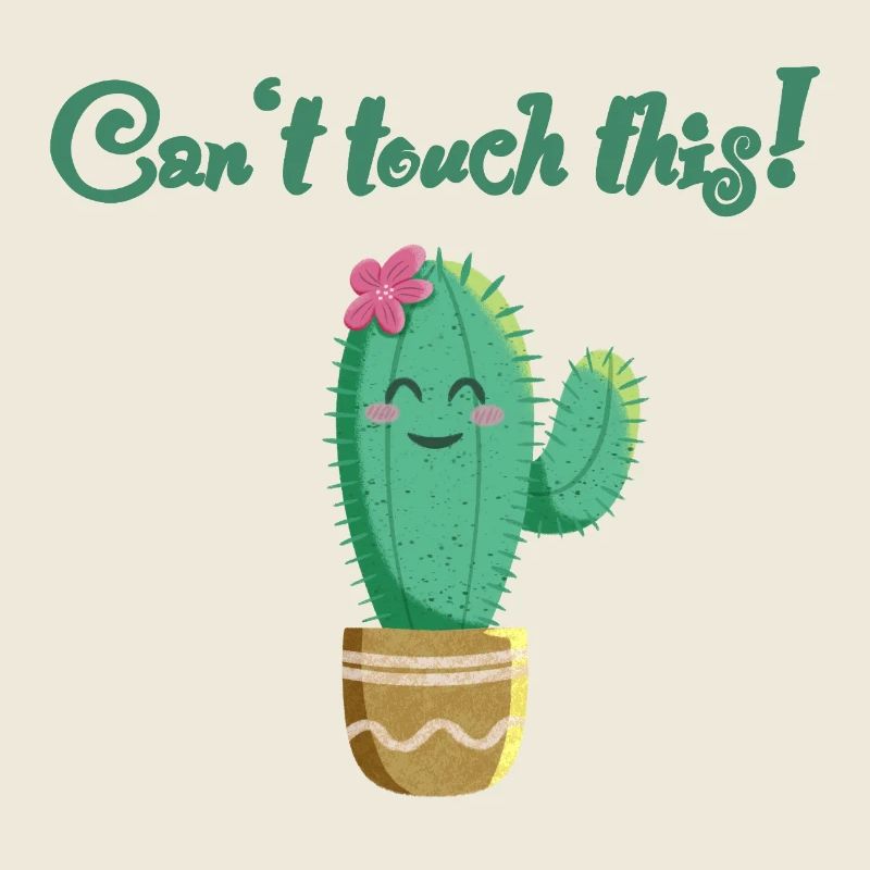 Cute cactus with funny saying