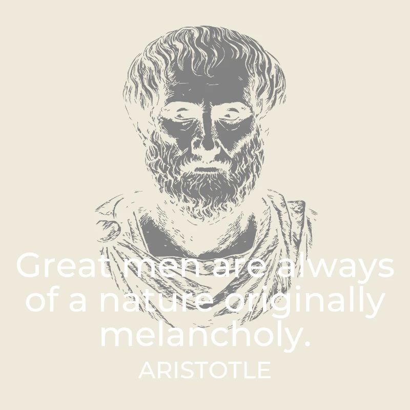 Classical Aristotle Quote on Melancholy