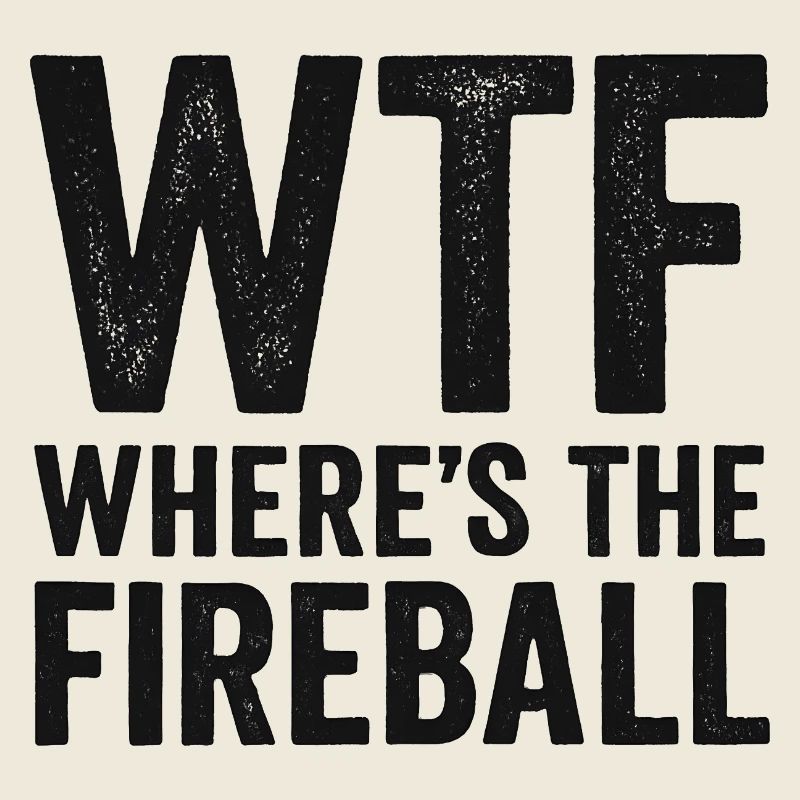 C’est quoi ce truc : Où est l’humour de la boule de feu