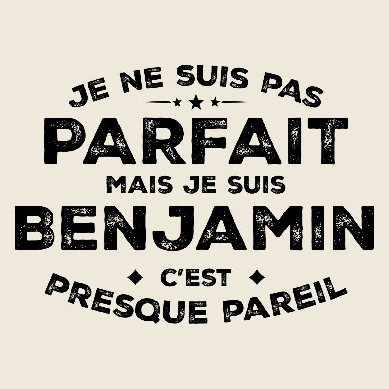 Benjamin Un Prénom, Une Attitude L’Humour Benjamin