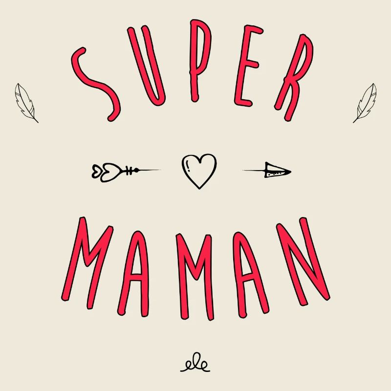 Super maman