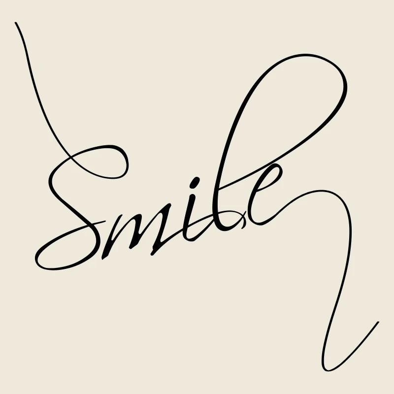 Smile | Smile | good mood typography