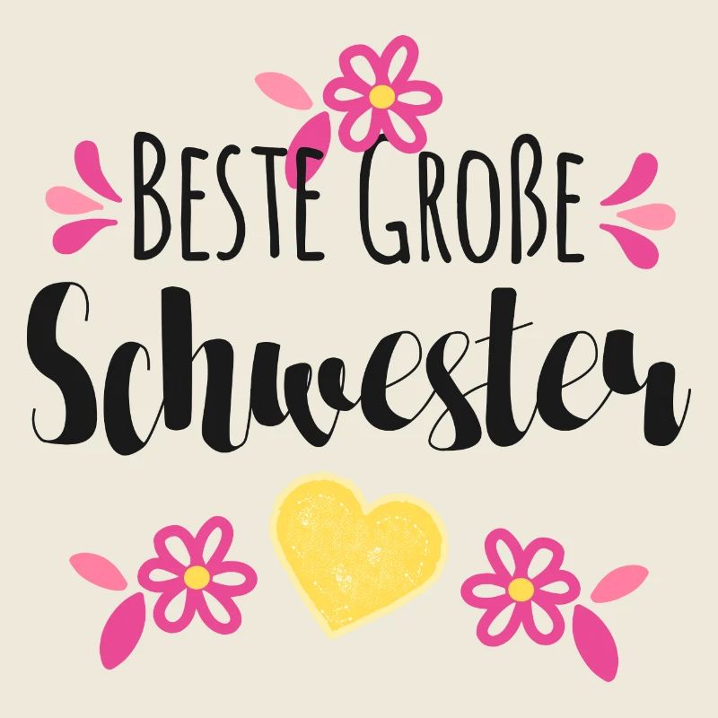Beste Große Schwester