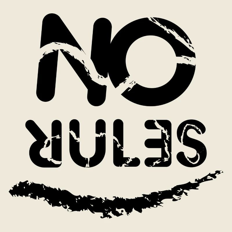 No Rules sign