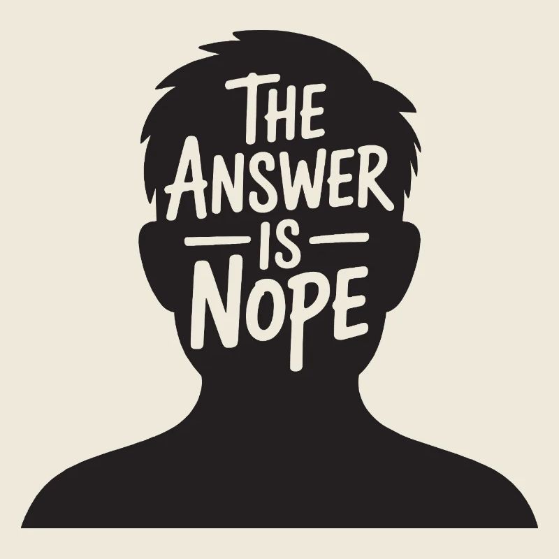The Answer is Nope