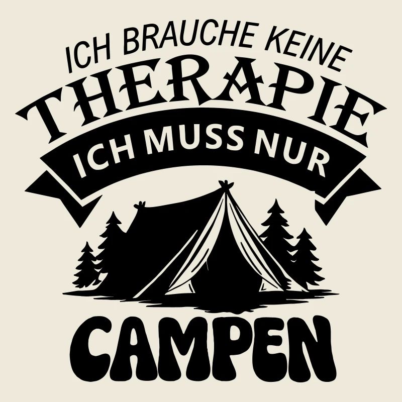 Ich muss Campen