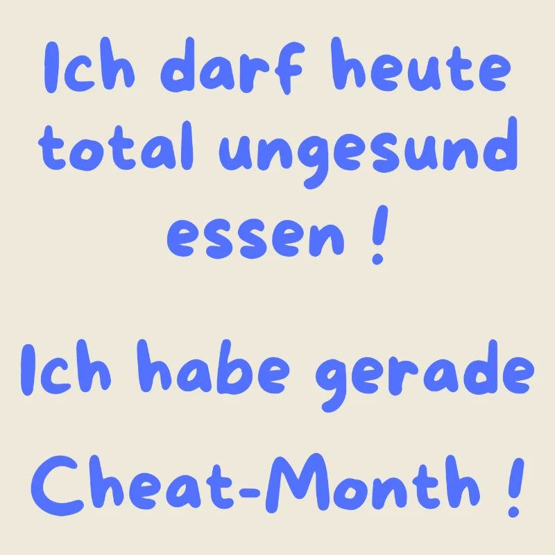 I Just Have Cheat Month
