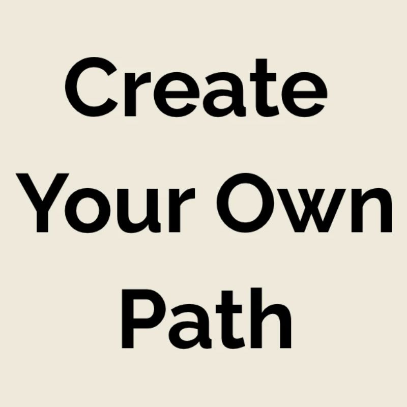 Create your own path