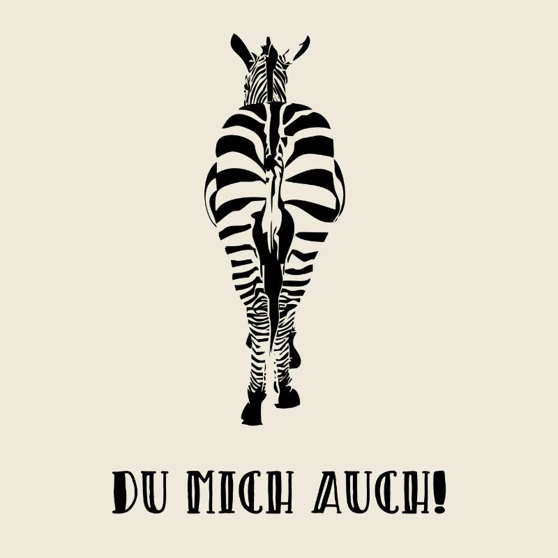 Du mich auch,Du kannst mich mal Zebra Geschenk