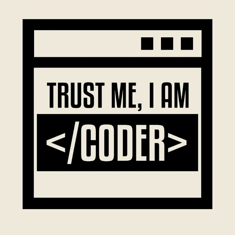 TRUST ME I AM CODER BLACK