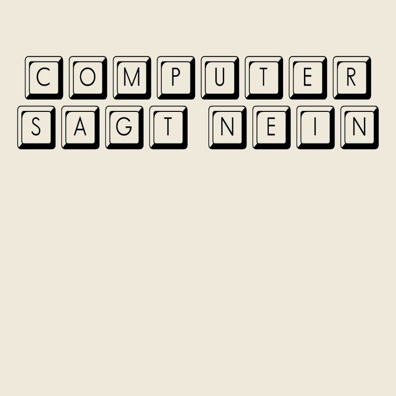 computer sagt Nein
