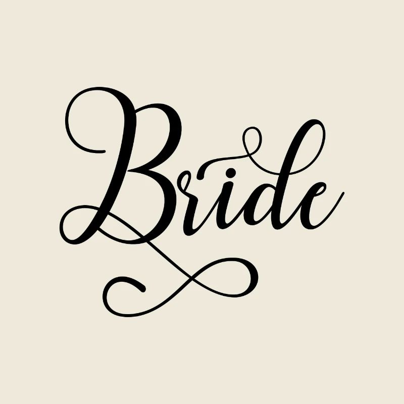 Bride - bride to be