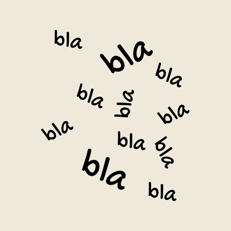 Bla bla bla