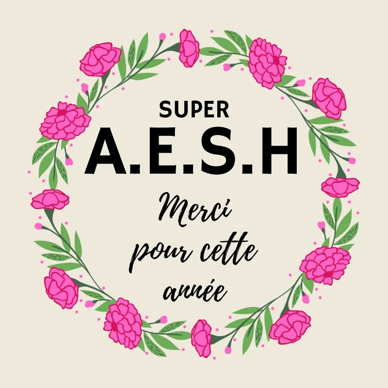 super AESH A.E.S.H. Merci pour cette année fleurs