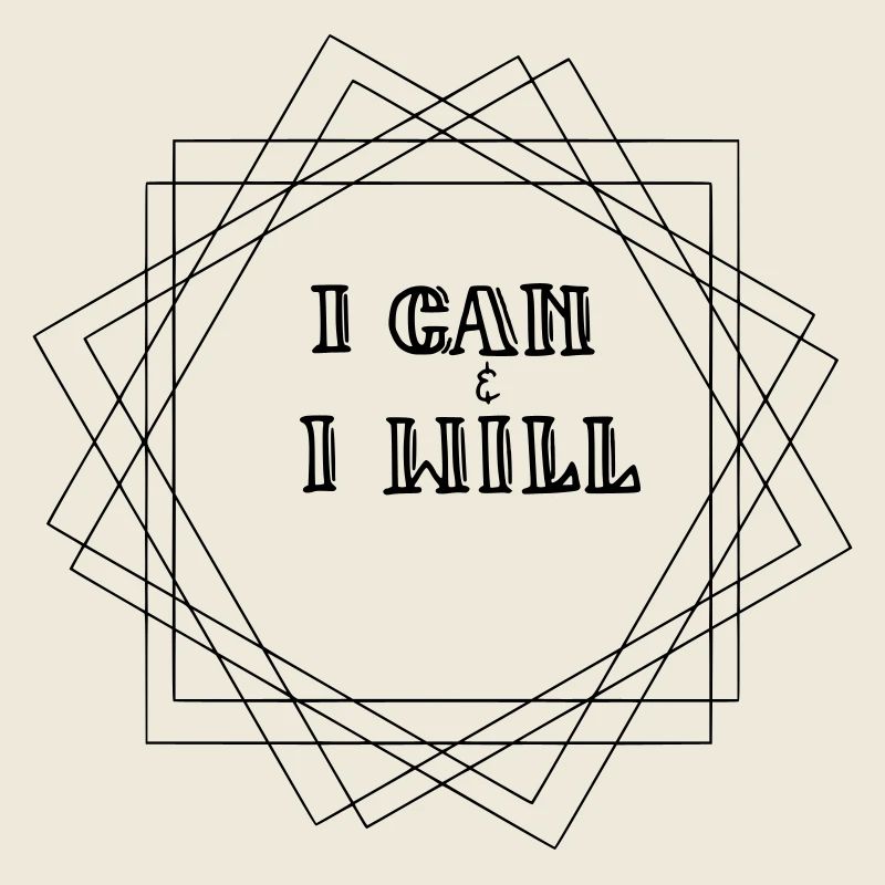 I can I will