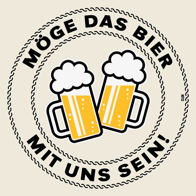 Möge Das Bier Mit Uns Sein! (Spruch / 3C / POS)