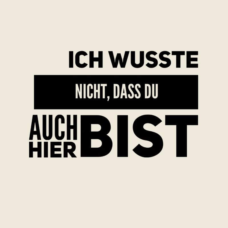 mit dir habe ich nicht gerechnet