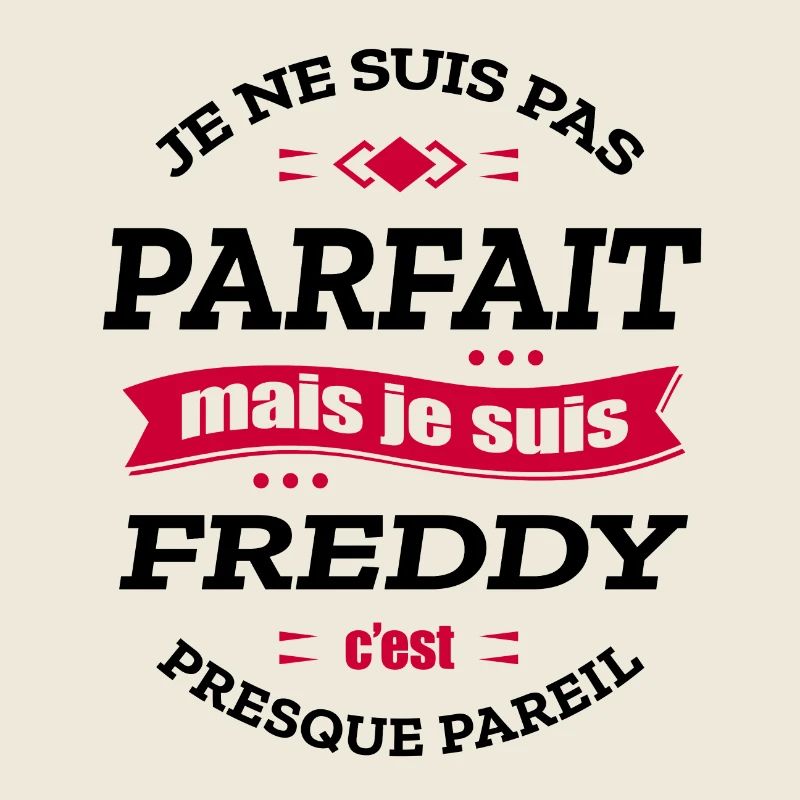 FREDDY PARFAIT - PRENOM FREDDY