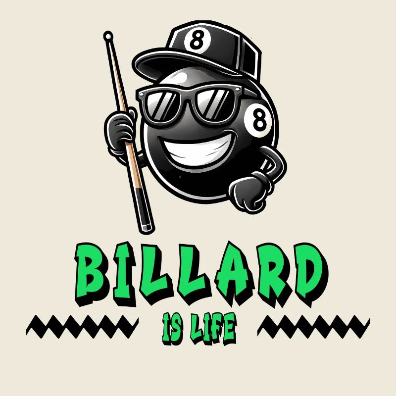 Billard ist Leben – Cooles 8-Ball Design