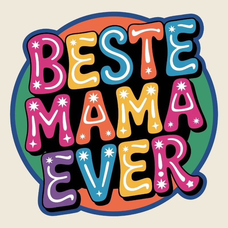 Beste Mama Ever