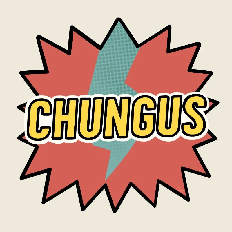 Chungus