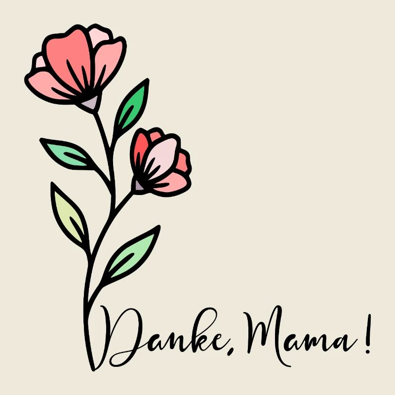 Muttertag Blumen Danke Mama