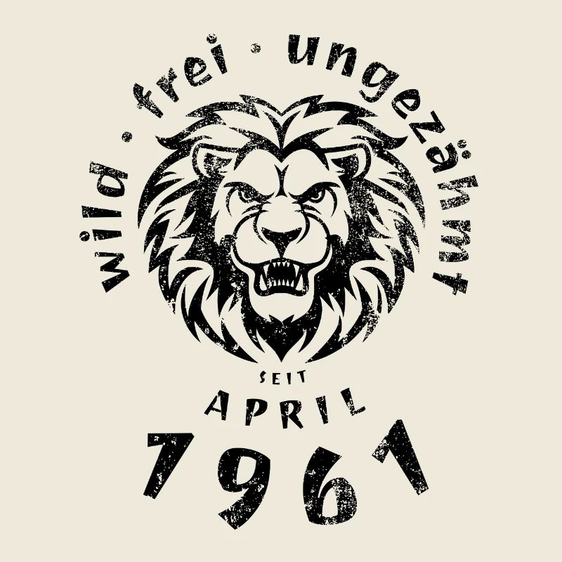 65. Geburtstag Wild, frei, ungezähmt seit 04/1961