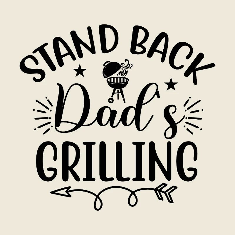Stand Back I'm Grilling