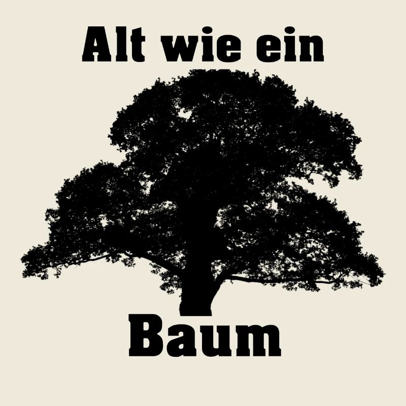 Alt wie ein Baum